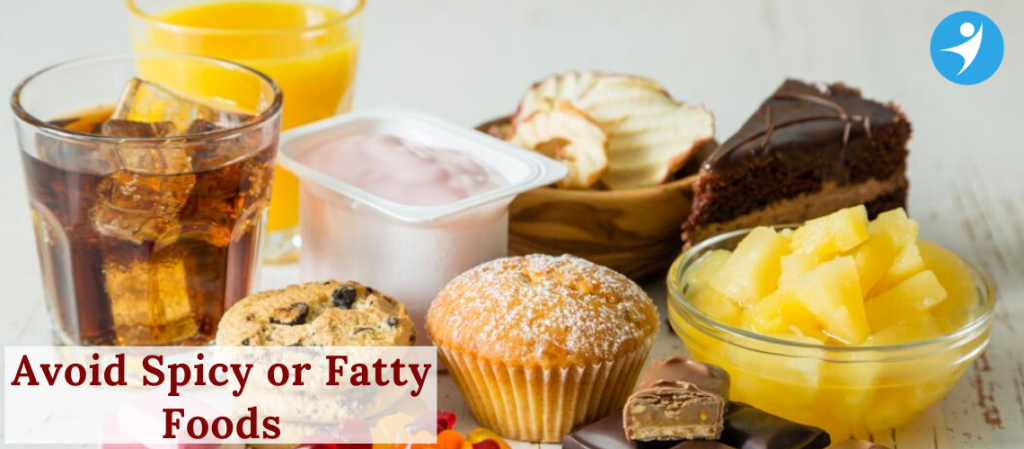 Avoid Spicy or Fatty Foods | Best Laparoscopic Surgeon in Bangalore
